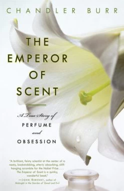 Penguin Random House The Emperor Of Scent By Chandler Burr (Paperback)